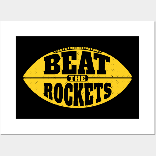 Beat the Rockets // Vintage Football Grunge Gameday Wall Art by SLAG_Creative